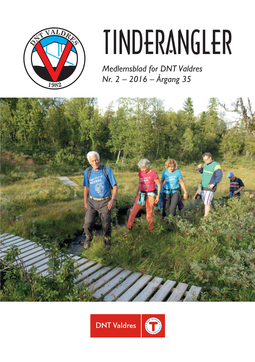 TINDERANGLER Medlemsblad for DNT Valdres Nr