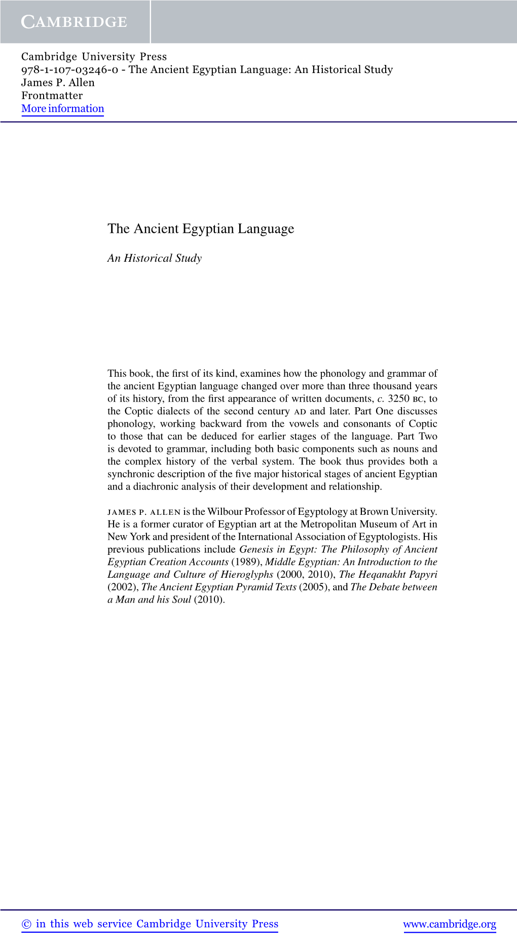 The Ancient Egyptian Language: an Historical Study James P