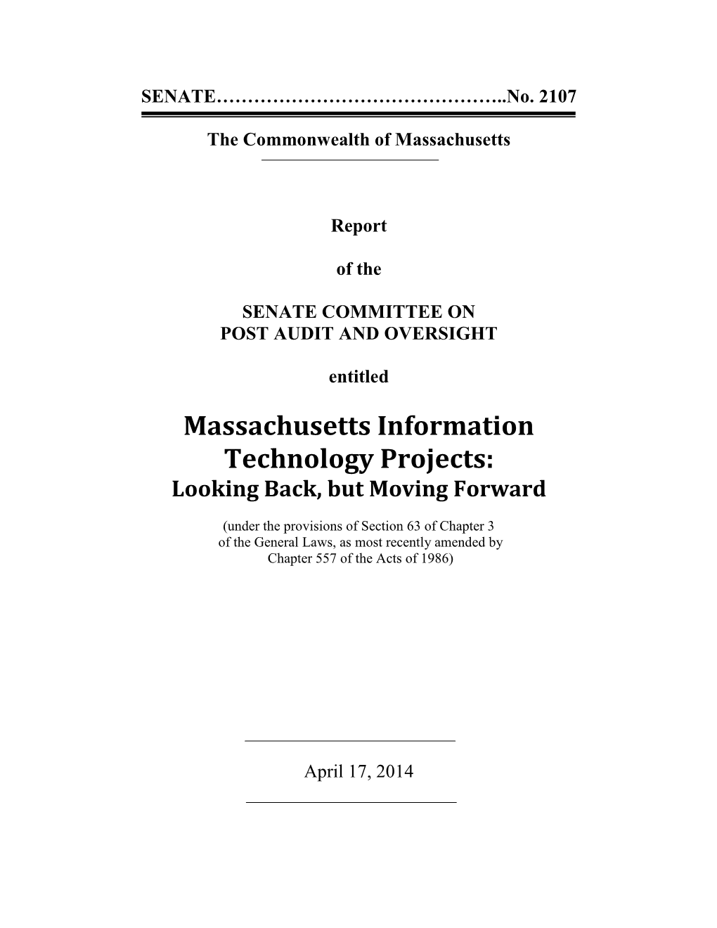 Massachusetts Information Technology Projects: Looking Back, but Moving Forward