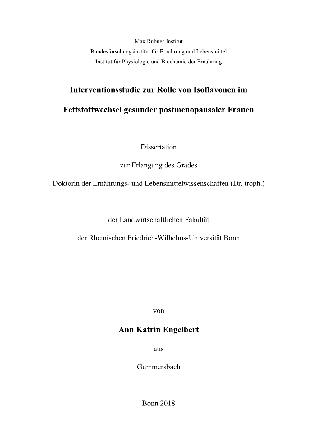 Interventionsstudie Zur Rolle Von Isoflavonen Im Fettstoffwechsel Gesunder Postmenopausaler Frauen