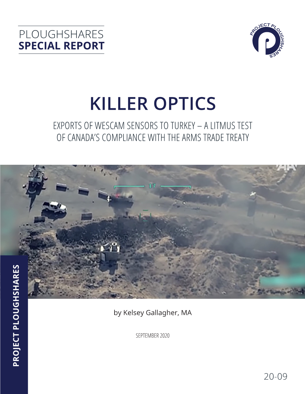 SPECIAL REPORT – Killer Optics: Exports of WESCAM Sensors to Turkey