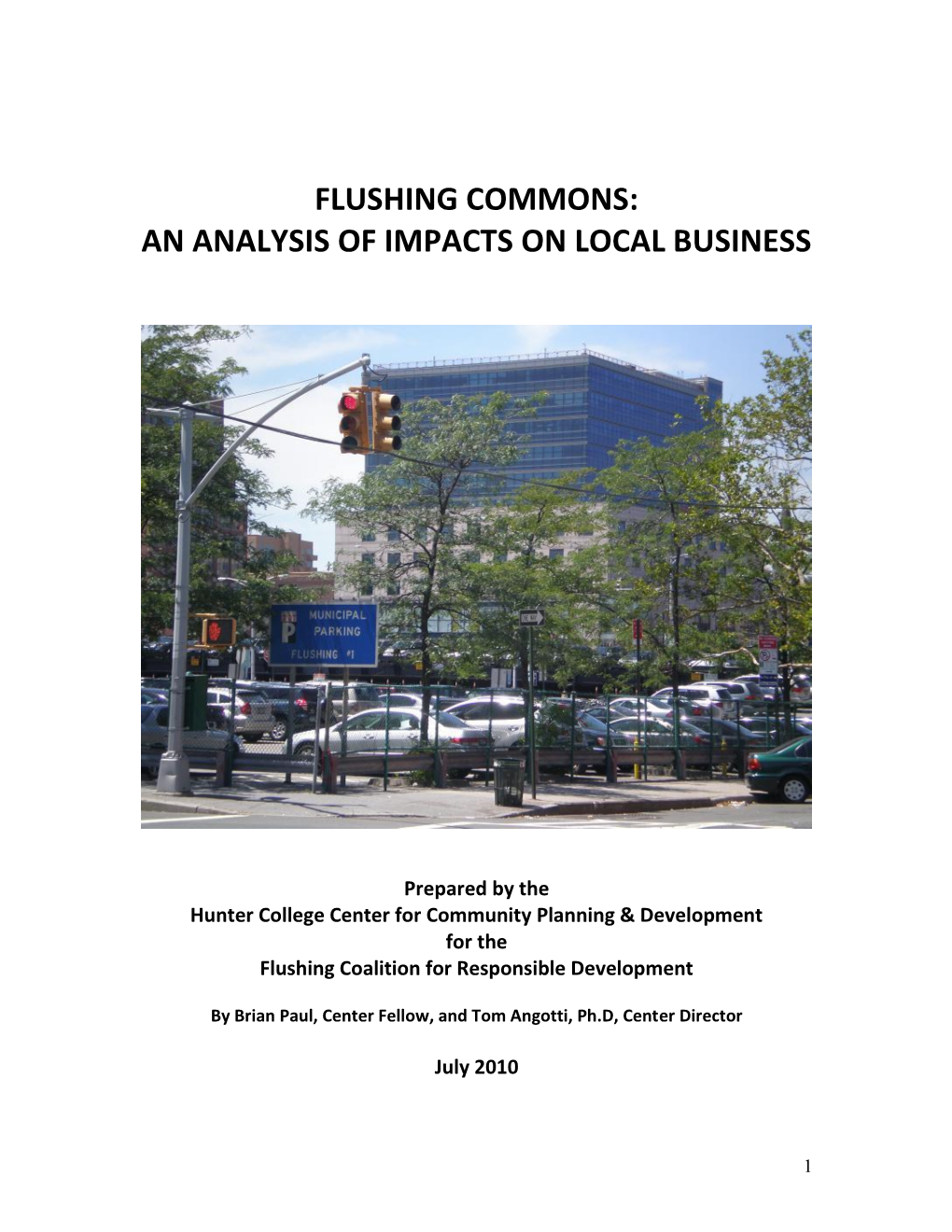 Flushing Commons -- an Analysis of Impacts on Local Business