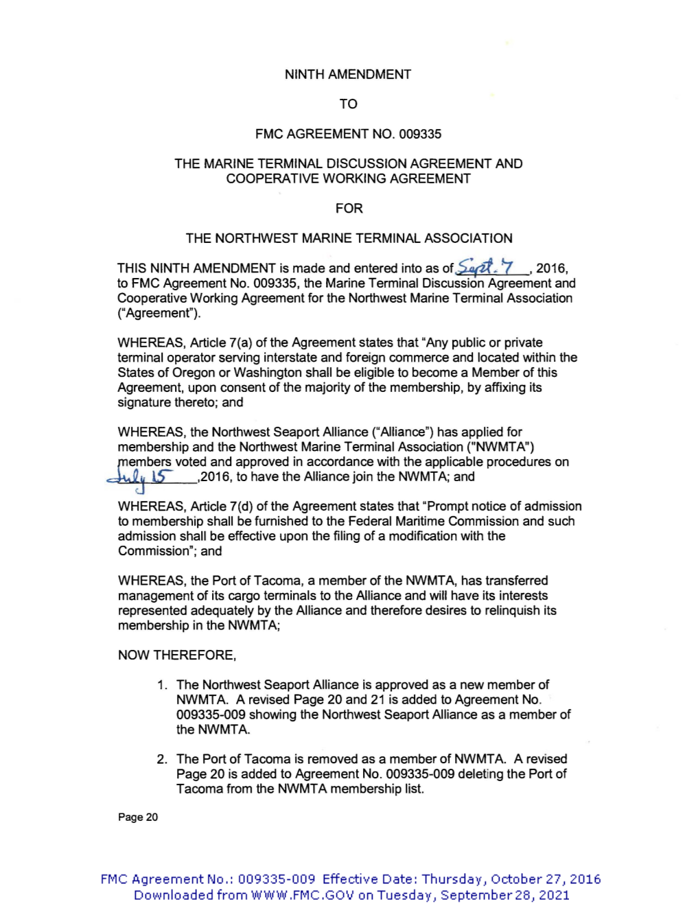 Ninth Amendment to Fmc Agreement No. 009335 the Marine Terminal Discussion Agreement and Cooperative Working Agreement for the N