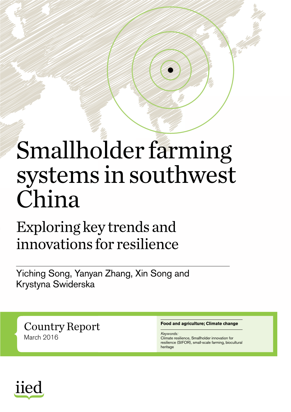 Smallholder Farming Systems in Southwest China Exploring Key Trends and Innovations for Resilience