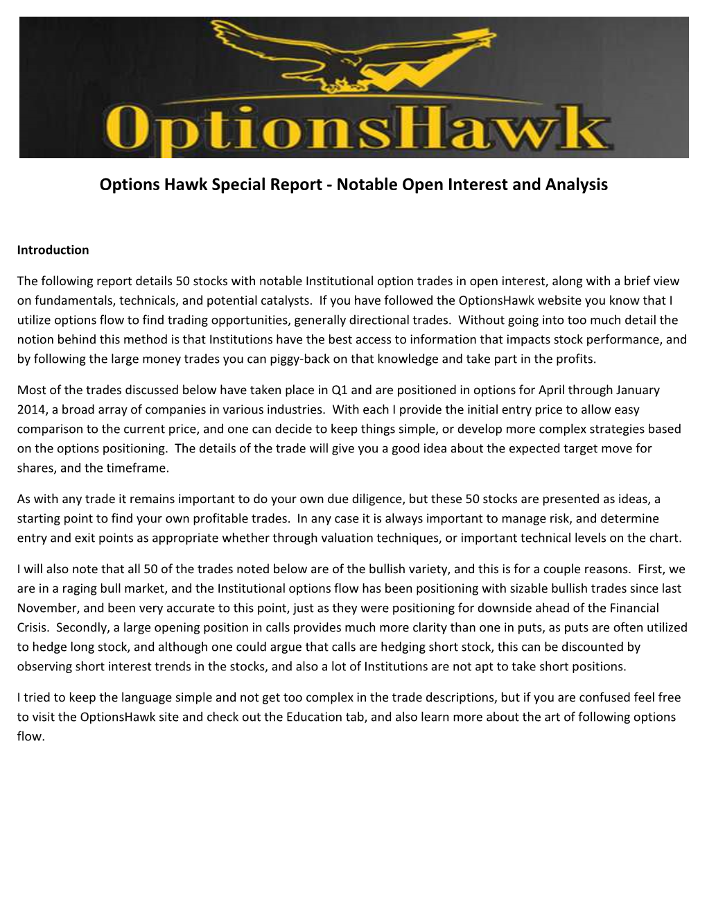 Options Hawk Special Report - Notable Open Interest and Analysis