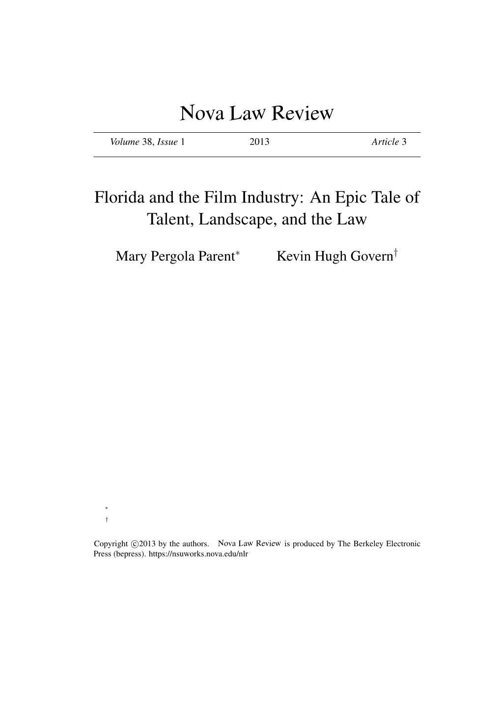 Florida and the Film Industry: an Epic Tale of Talent, Landscape, and the Law