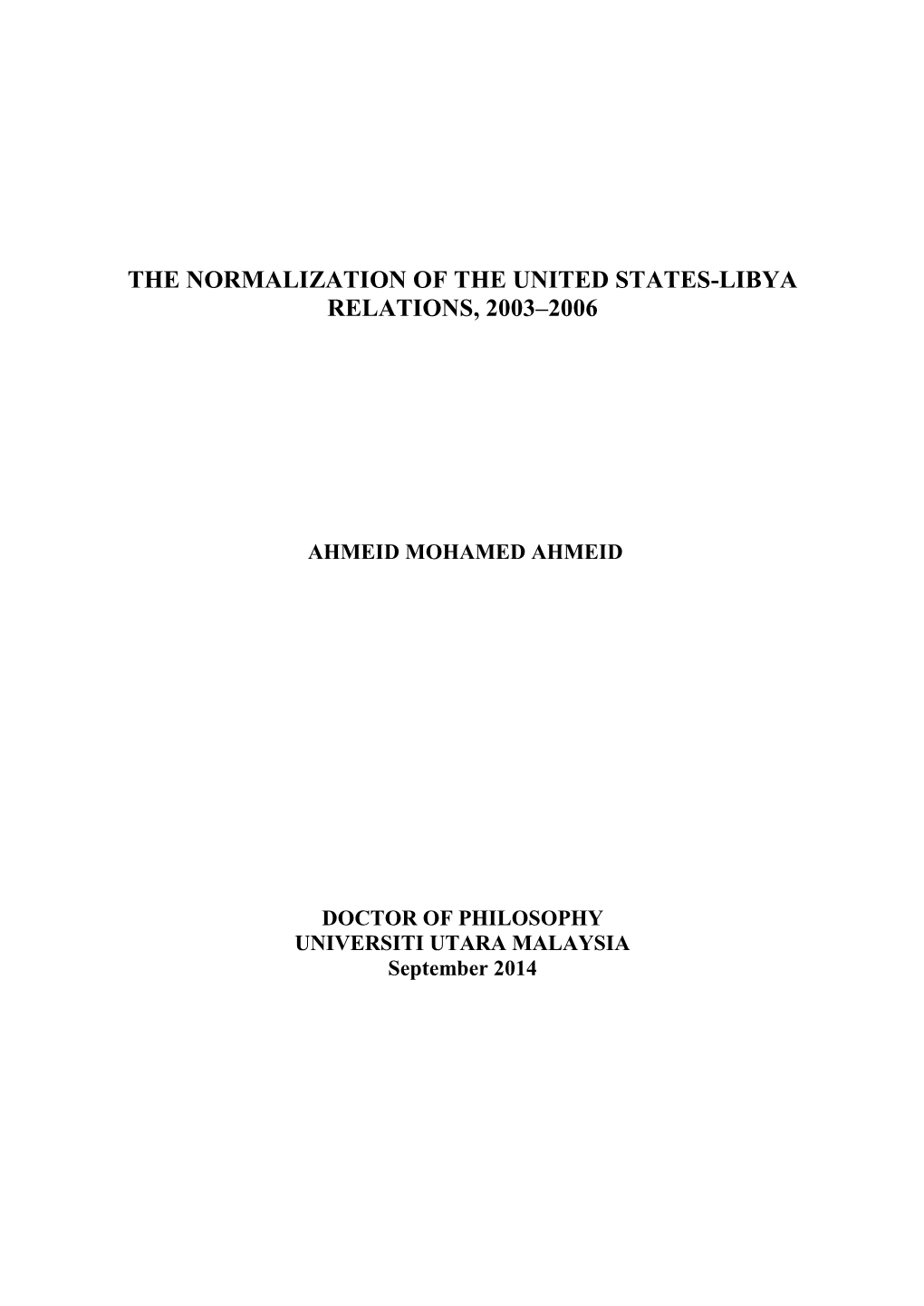 The Normalization of the United States-Libya Relations, 2003–2006