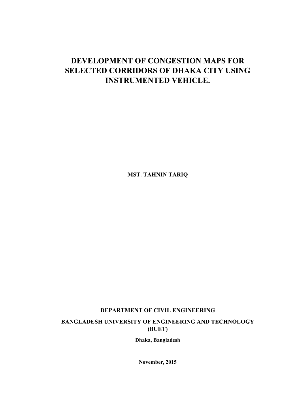 Development of Congestion Maps for Selected Corridors of Dhaka City Using Instrumented Vehicle