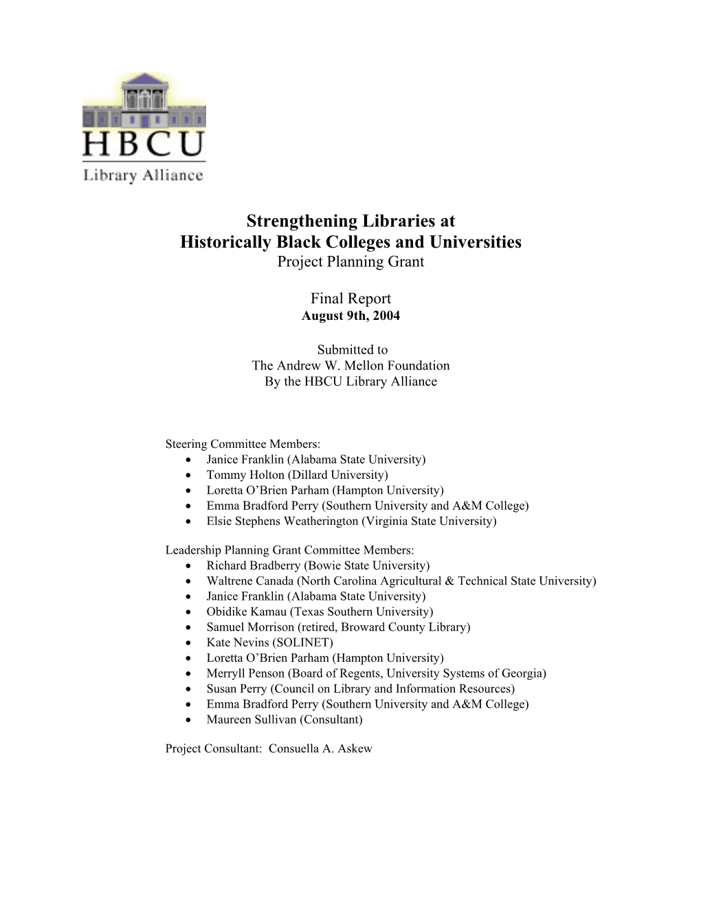 Strengthening Libraries at Historically Black Colleges and Universities Project Planning Grant