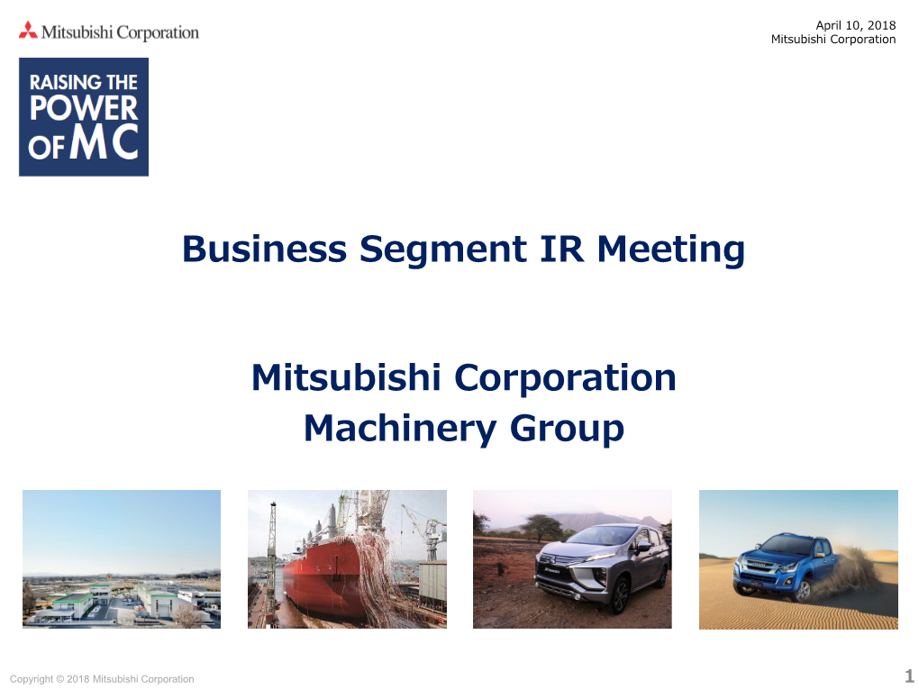 Business Segment IR Meeting Mitsubishi Corporation Machinery Group