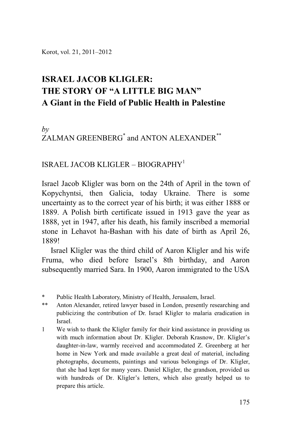 ISRAEL JACOB KLIGLER: the STORY of “A LITTLE BIG MAN” a Giant in the Field of Public Health in Palestine