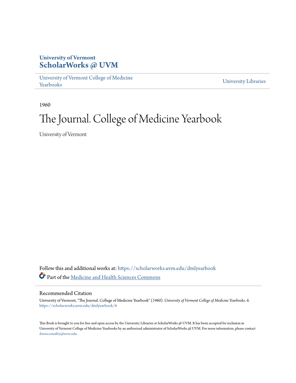 The Journal. College of Medicine Yearbook
