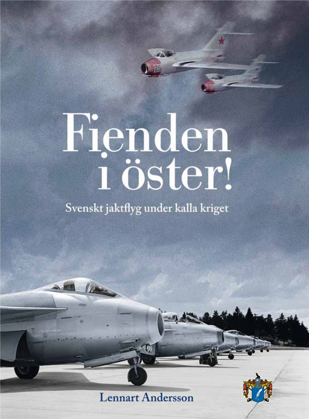 Fiend En I Öster!