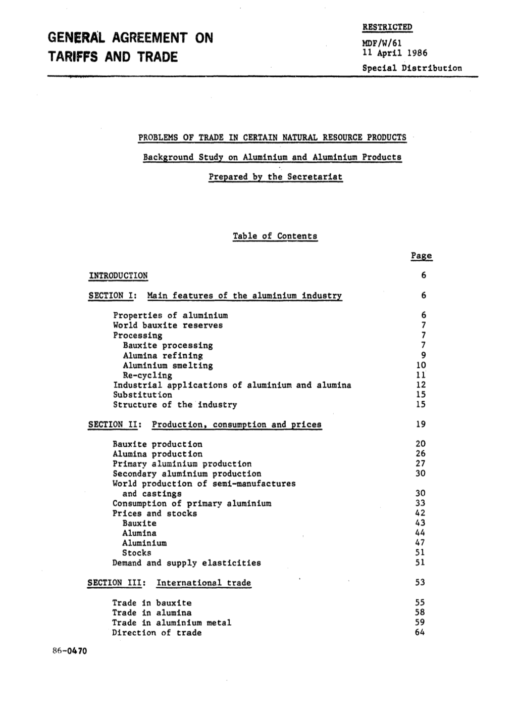 MDF/W/61 TARIFFS and TRADE 11 April 1986 Special Distribution