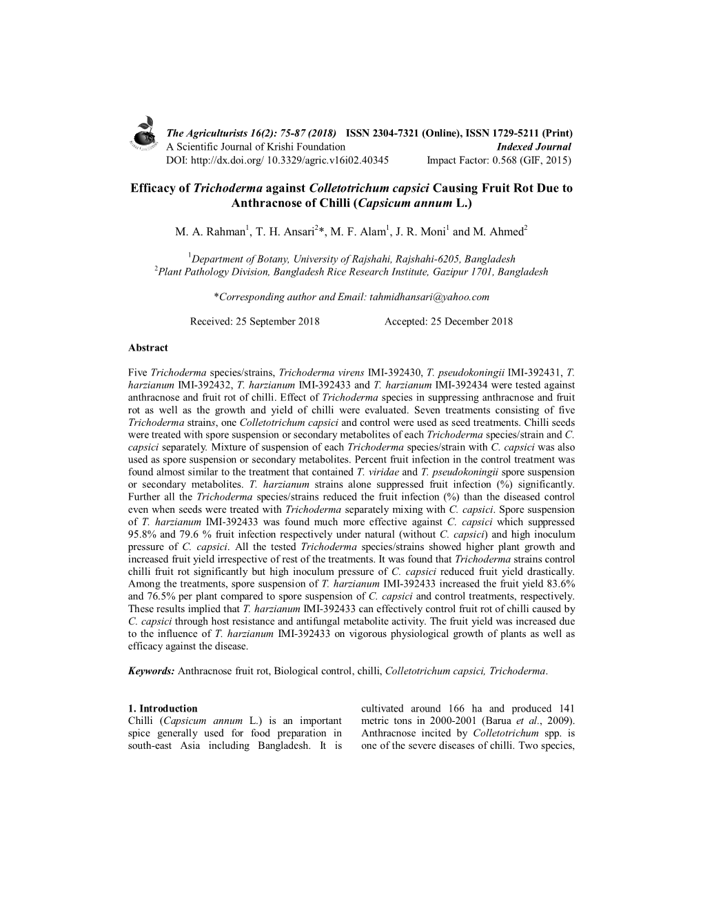 Efficacy of Trichoderma Against Colletotrichum Capsici Causing Fruit Rot Due to Anthracnose of Chilli (Capsicum Annum L.)