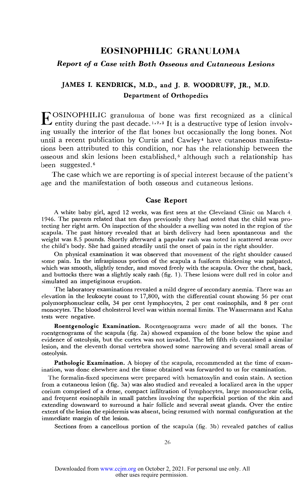 EOSINOPHILIC GRANULOMA Report of a Case with Both Osseous and Cutaneous Lesions