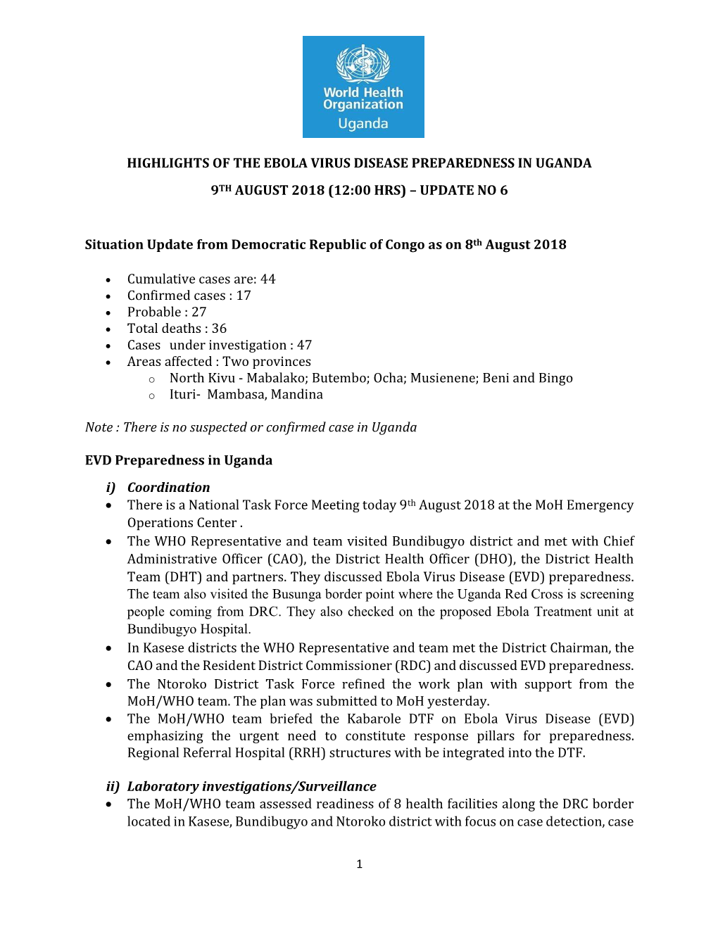 Highlights of the Ebola Virus Disease Preparedness in Uganda 9Th August 2018 (12:00 Hrs) – Update No 6