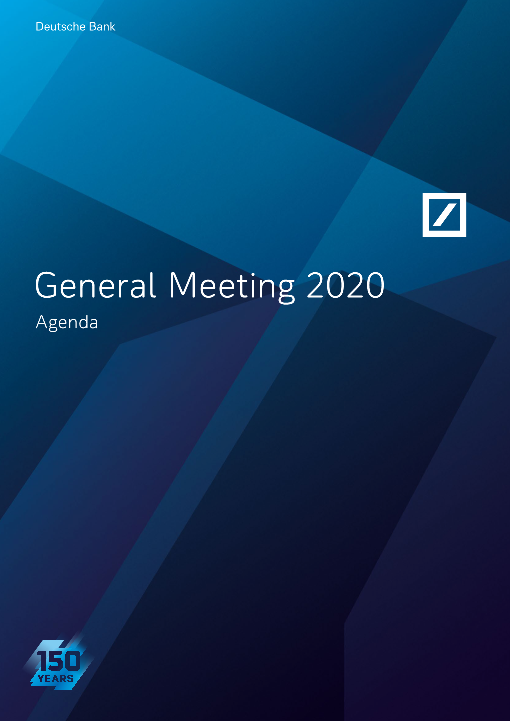 General Meeting 2020 Agenda Deutsche Bank Agenda General Meeting 2020