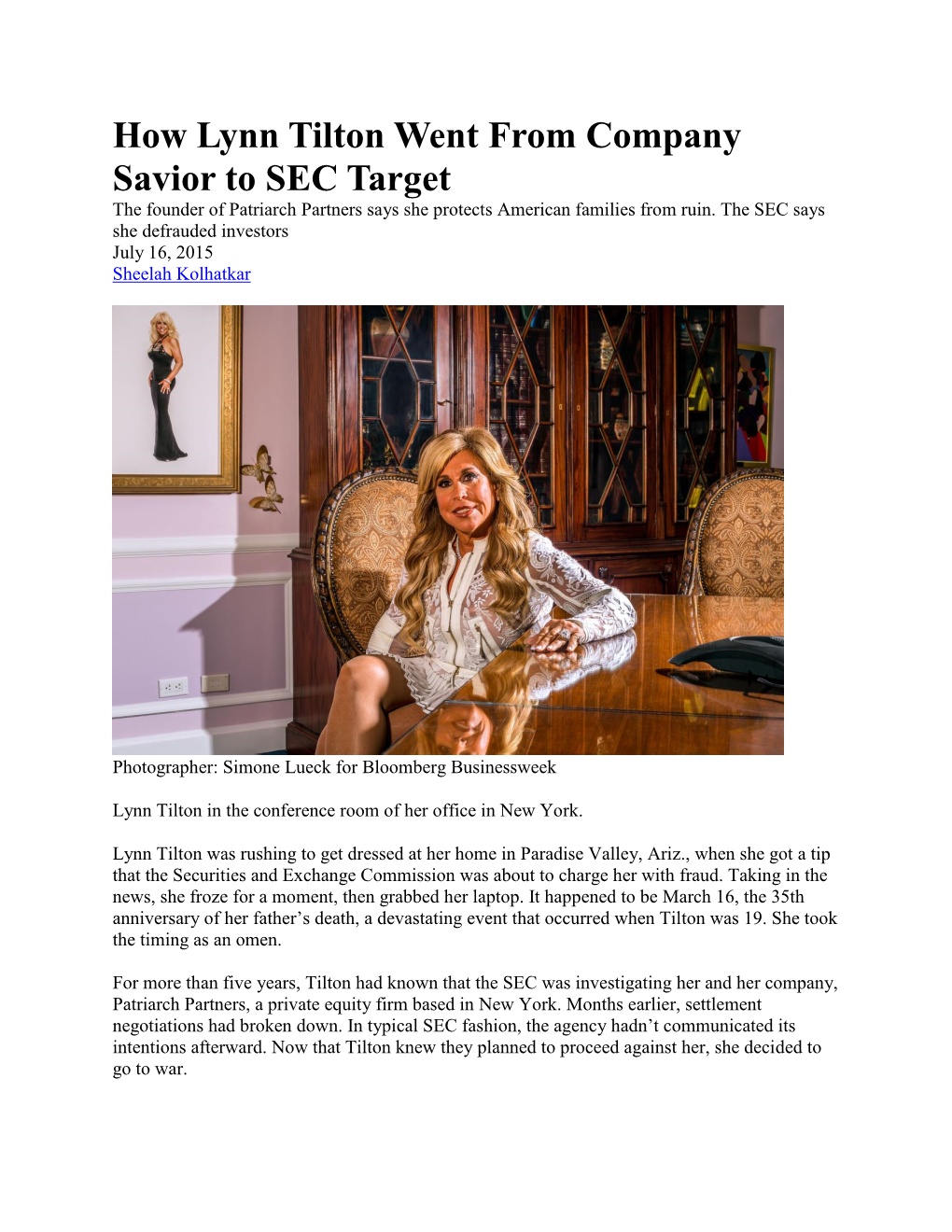 How Lynn Tilton Went from Company Savior to SEC Target the Founder of Patriarch Partners Says She Protects American Families from Ruin