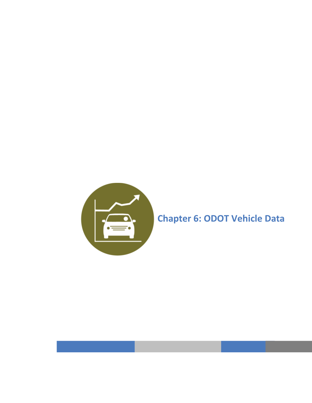 Chapter 6: ODOT Vehicle Data