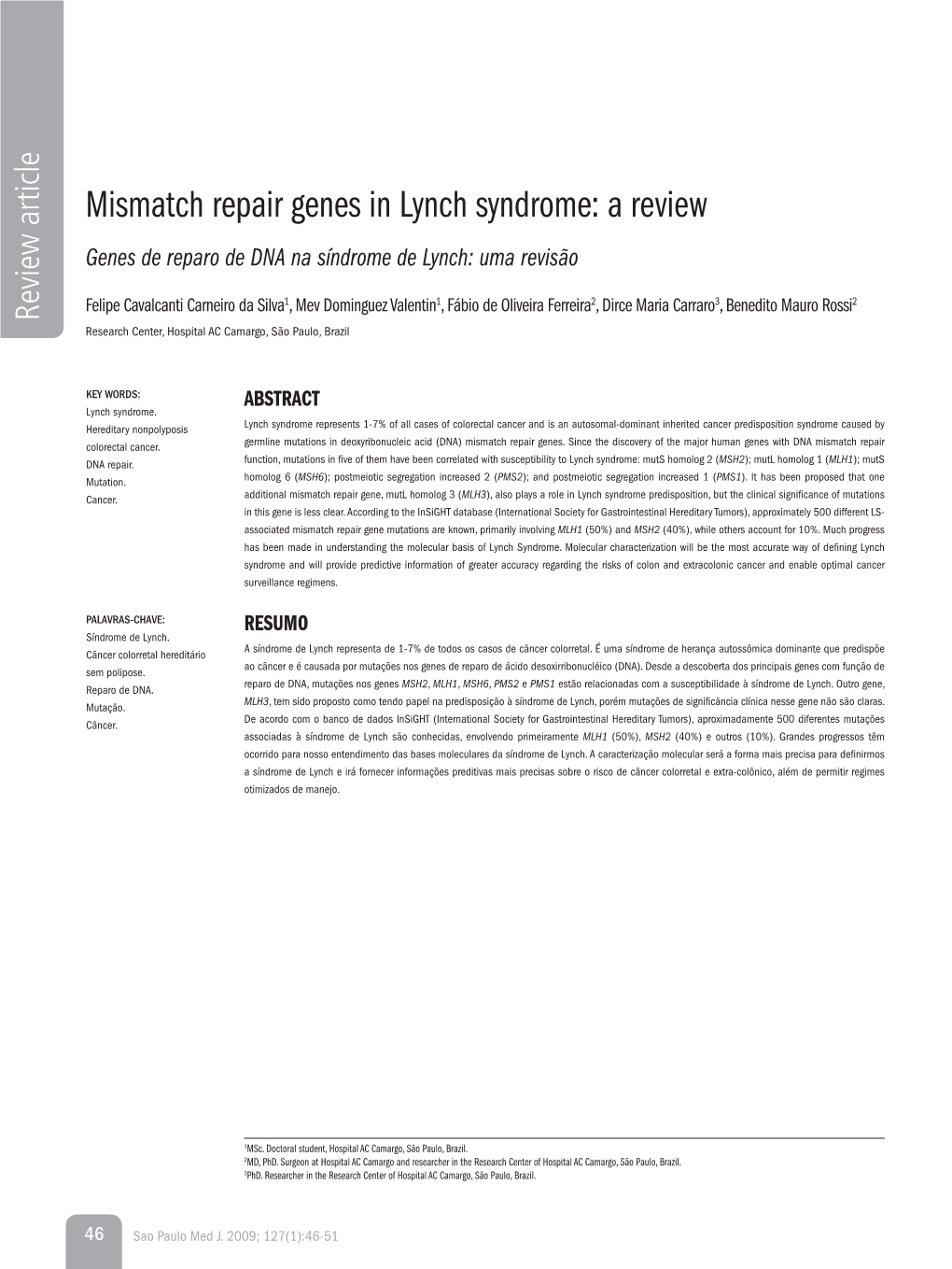 Mismatch Repair Genes in Lynch Syndrome: a Review Genes De Reparo De DNA Na Síndrome De Lynch: Uma Revisão