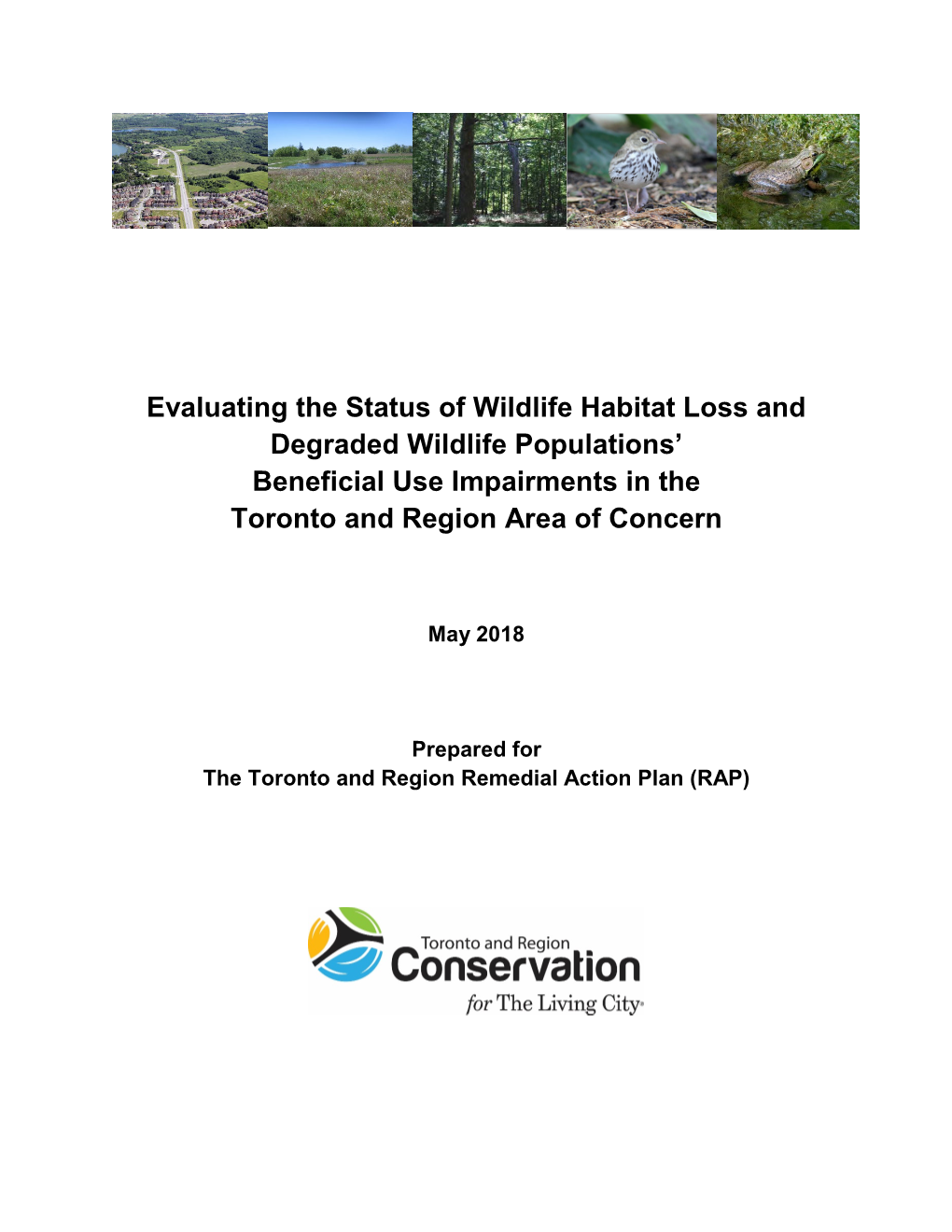 Evaluating the Status of Wildlife Habitat Loss and Degraded Wildlife Populations' Beneficial Use Impairments in the Toronto An