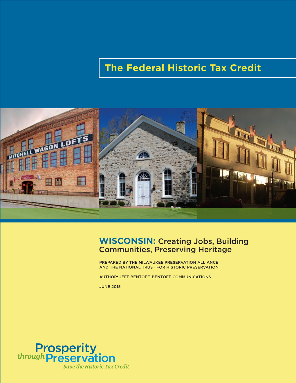 The Federal Historic Tax Credit
