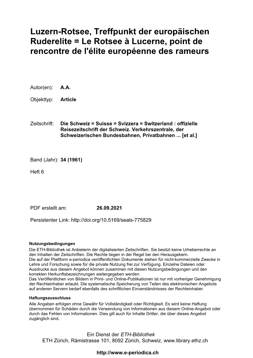 Luzern-Rotsee, Treffpunkt Der Europäischen Ruderelite = Le Rotsee À Lucerne, Point De Rencontre De L'élite Européenne Des Rameurs