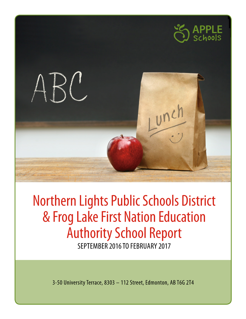 Northern Lights Public Schools District & Frog Lake First Nation Education