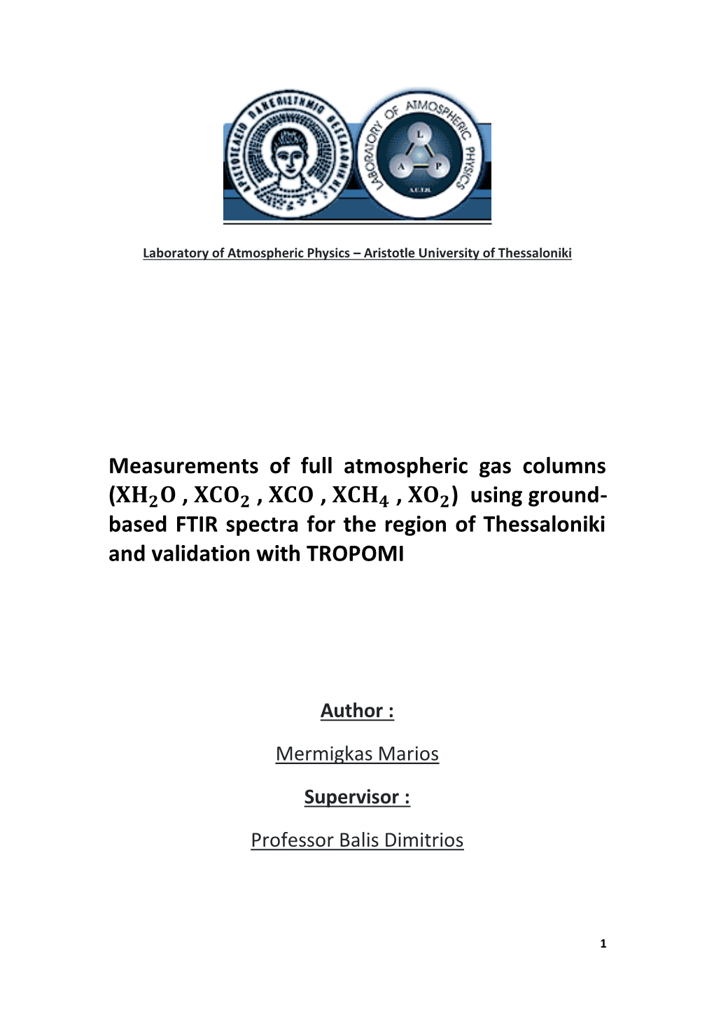 Based FTIR Spectra for the Region of Thessaloniki and Validation with TROPOMI