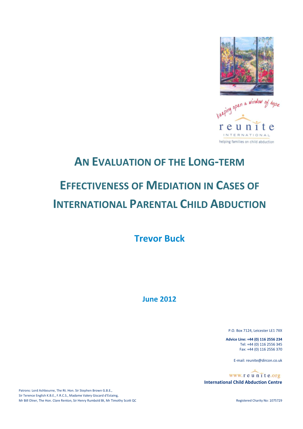 An Evaluation of the Long-Term Effectiveness of Mediation in Cases