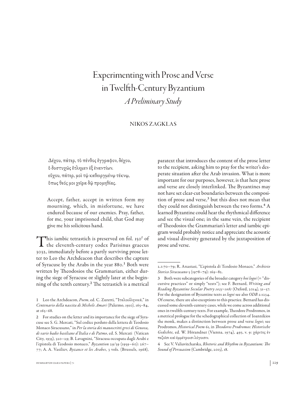 Experimenting with Prose and Verse in Twelfth-Century Byzantium a Preliminary Study