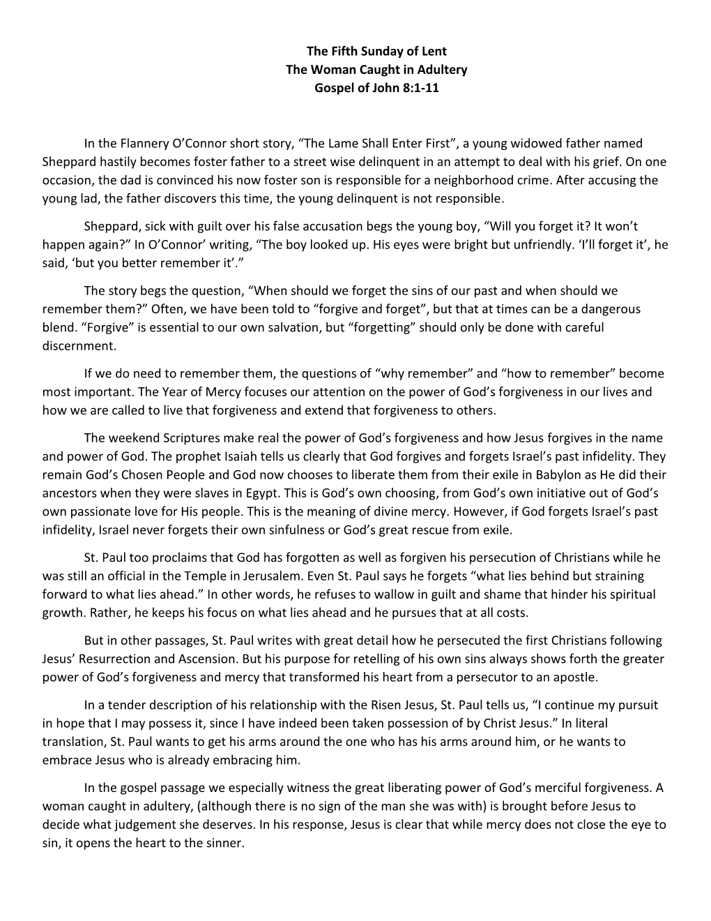 The Fifth Sunday of Lent the Woman Caught in Adultery Gospel of John 8:1-11 in the Flannery O'connor Short Story, “The Lame