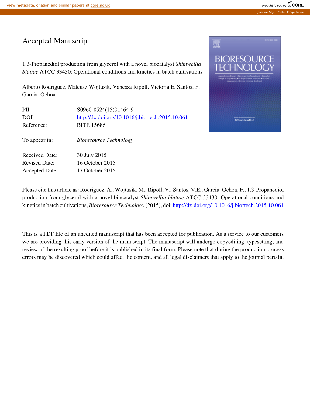 1,3-Propanediol Production from Glycerol with a Novel Biocatalyst Shimwellia Blattae ATCC 33430: Operational Conditions and Kinetics in Batch Cultivations