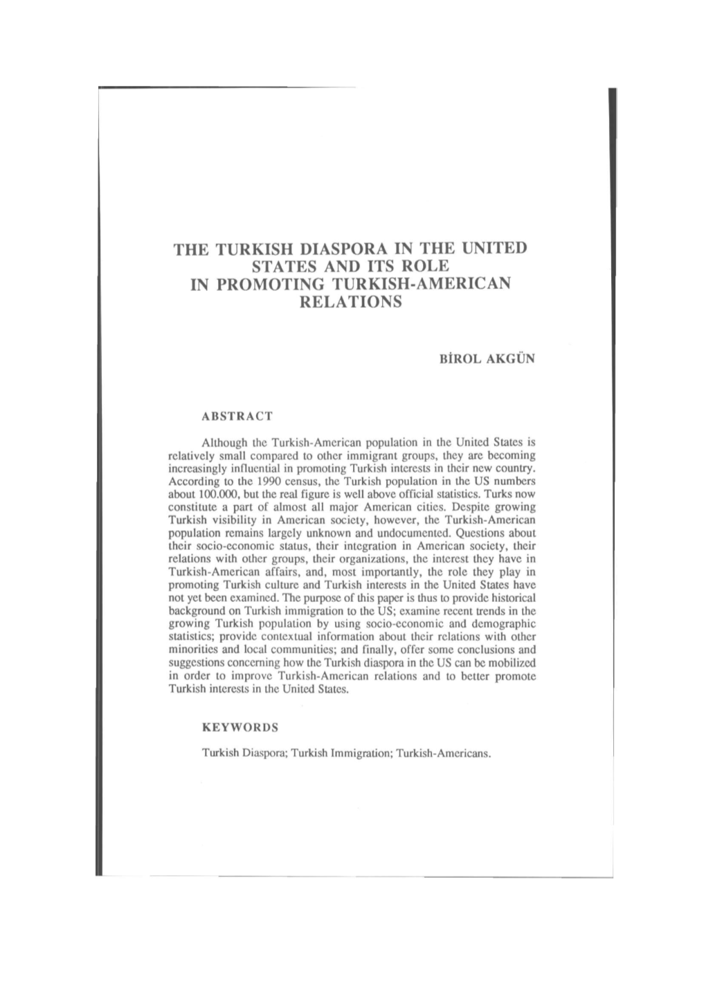 The Turkish Diaspora in the United States and Its Role in Promoting Turkish-American Relations