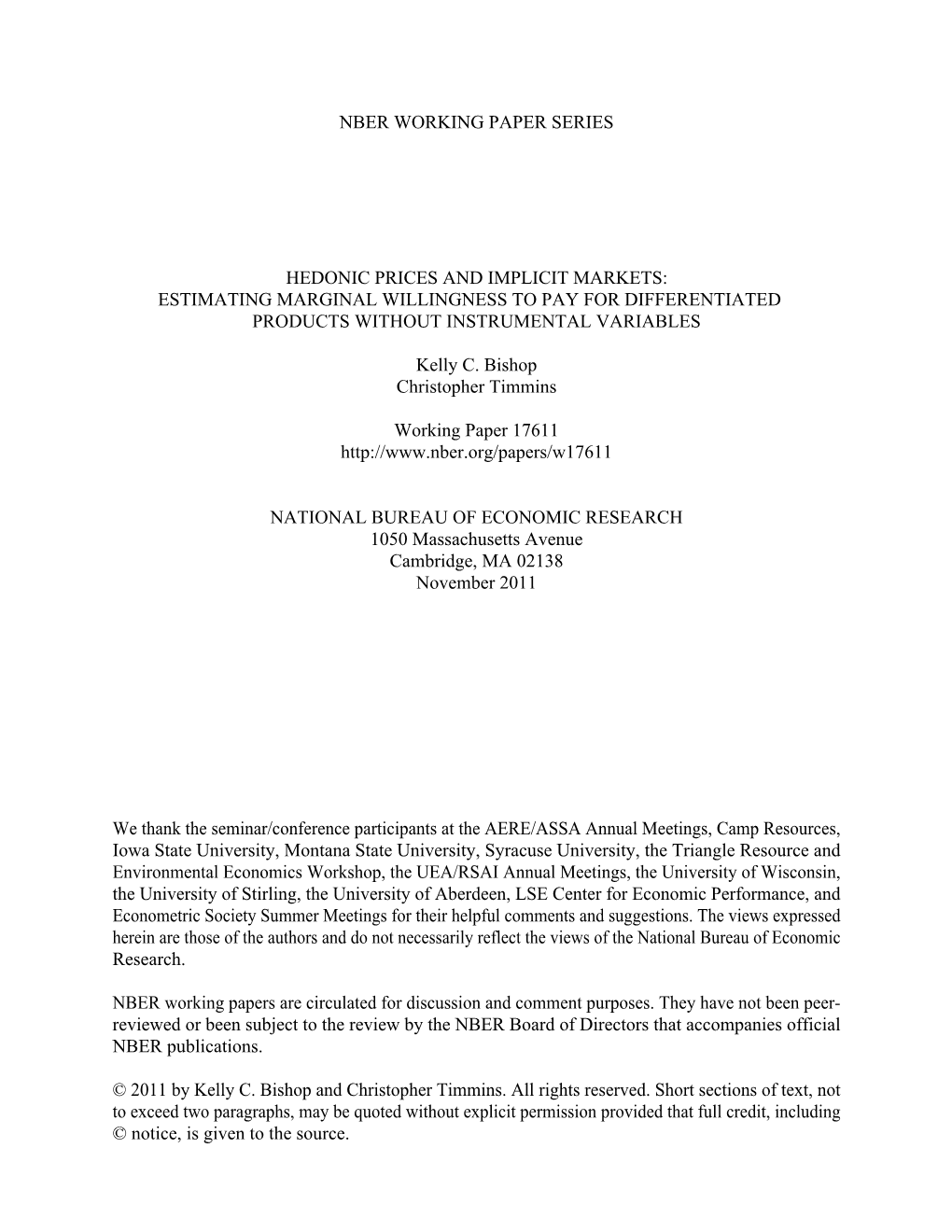 Hedonic Prices and Implicit Markets: Estimating Marginal Willingness to Pay for Differentiated Products Without Instrumental Variables