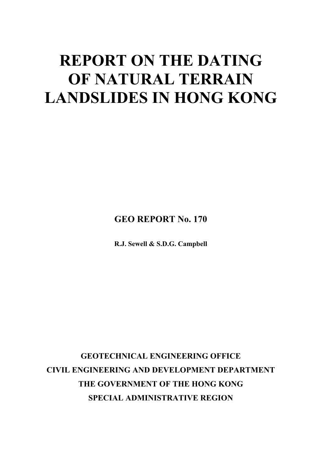 Report on the Dating of Natural Terrain Landslides in Hong Kong