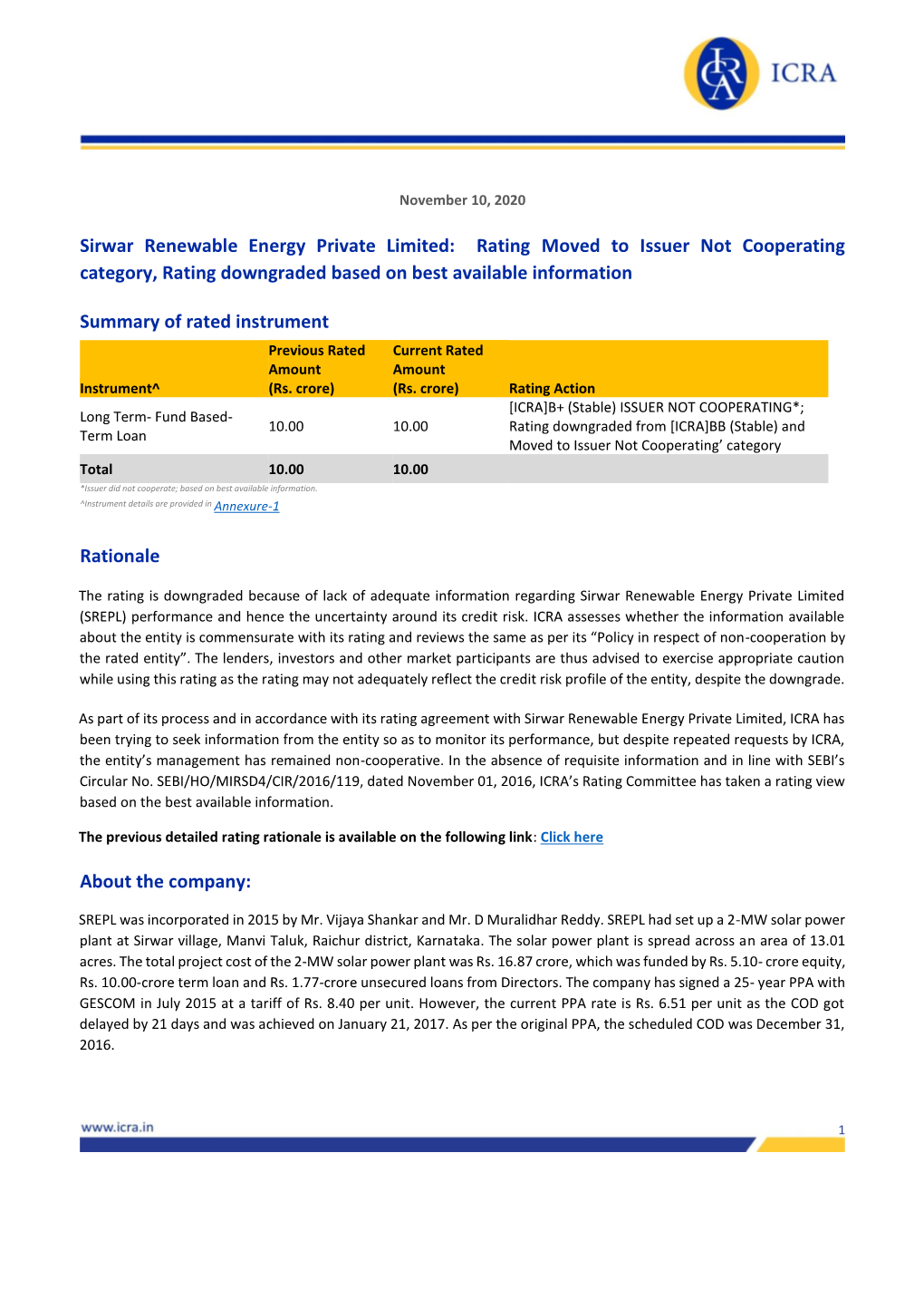 Sirwar Renewable Energy Private Limited: Rating Moved to Issuer Not Cooperating Category, Rating Downgraded Based on Best Available Information