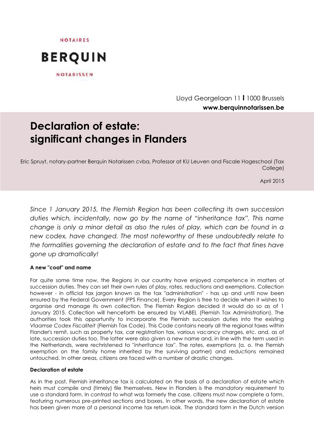 Declaration of Estate: Significant Changes in Flanders