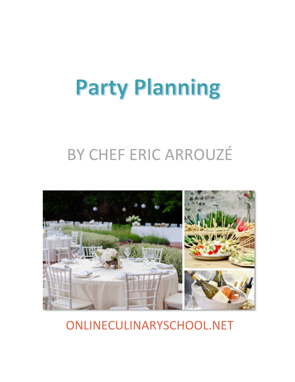 Party Planning – Hors D'oeuvres and Drinks