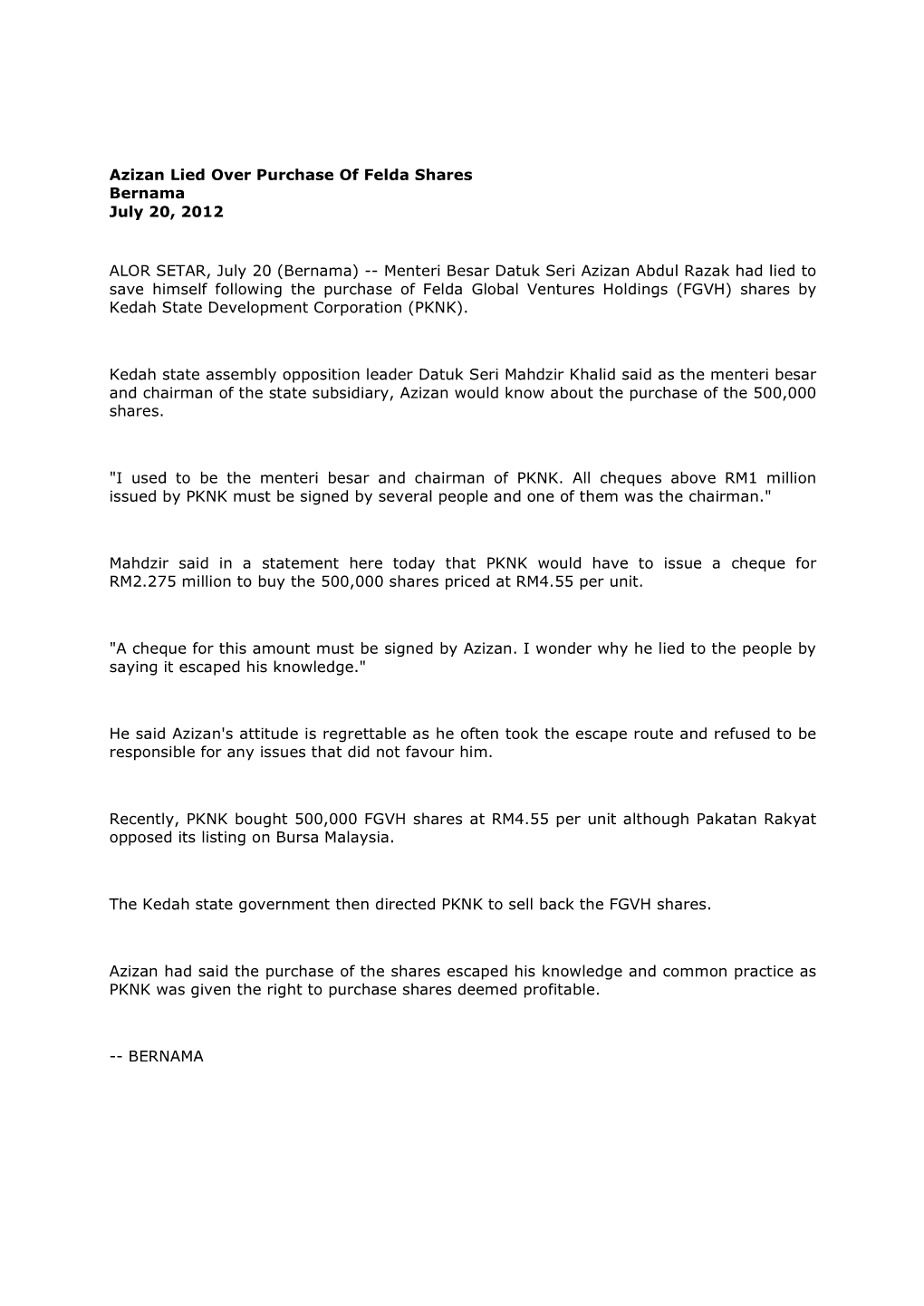 Azizan Lied Over Purchase of Felda Shares Bernama July 20, 2012