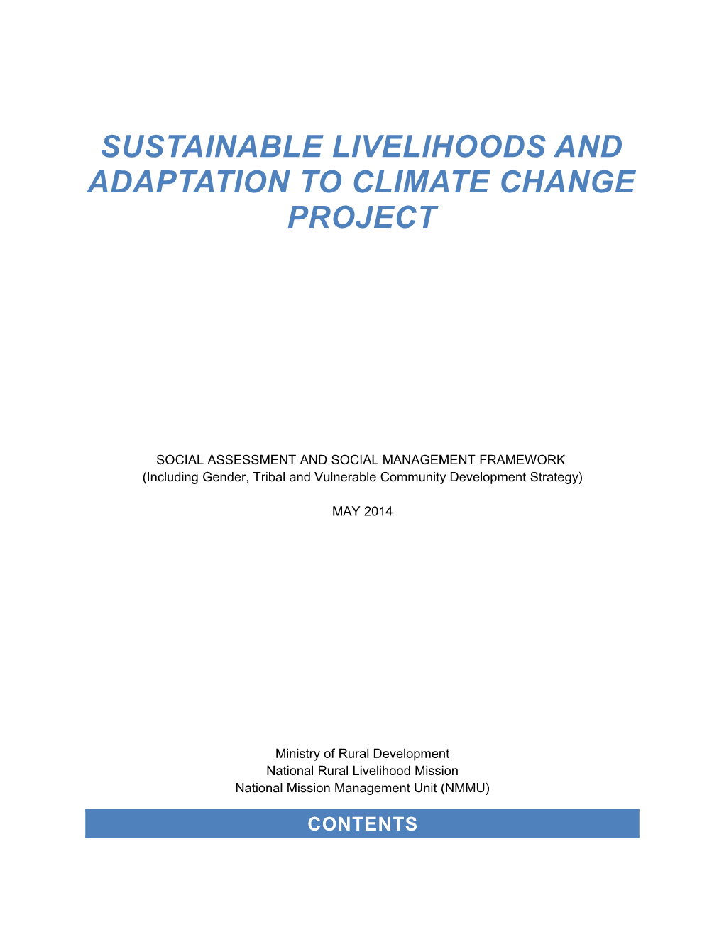 Sustainable Livelihoods and Adaptation to Climate Change Project