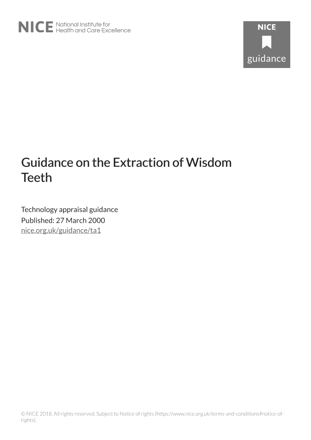 Guidance on the Extr Guidance on the Extraction of Wisdom Action of Wisdom Teeth