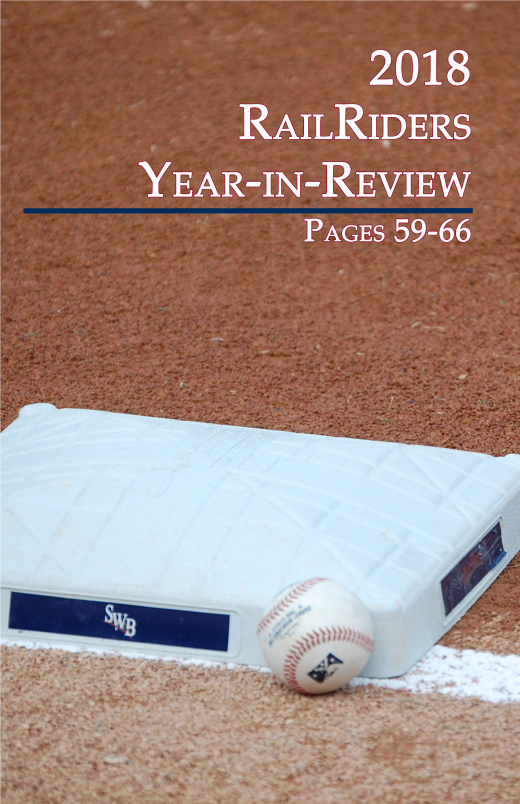 | 2019 Scranton/Wilkes-Barre Railriders Media Guide | Triple-A, New York Yankees | | 2018 Railriders Statistics