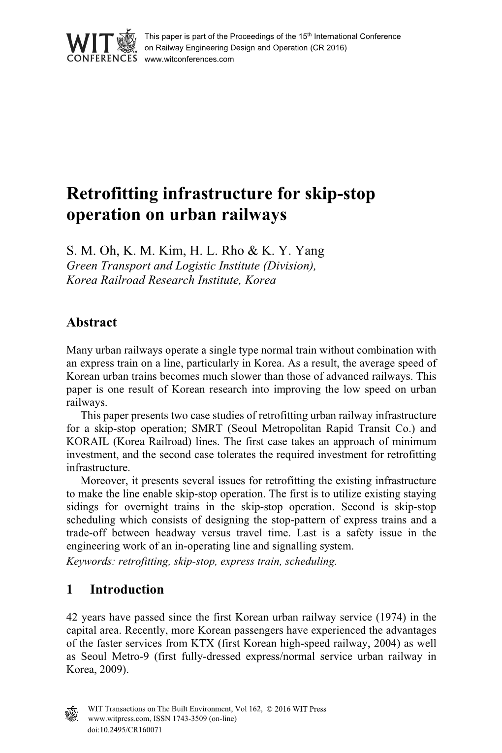 Retrofitting Infrastructure for Skip-Stop Operation on Urban Railways