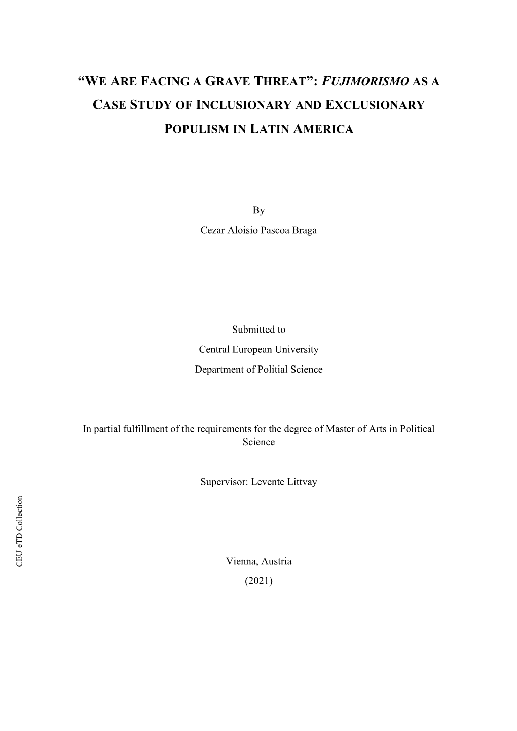Fujimorismo As a Case Study of Inclusionary and Exclusionary Populism in Latin America