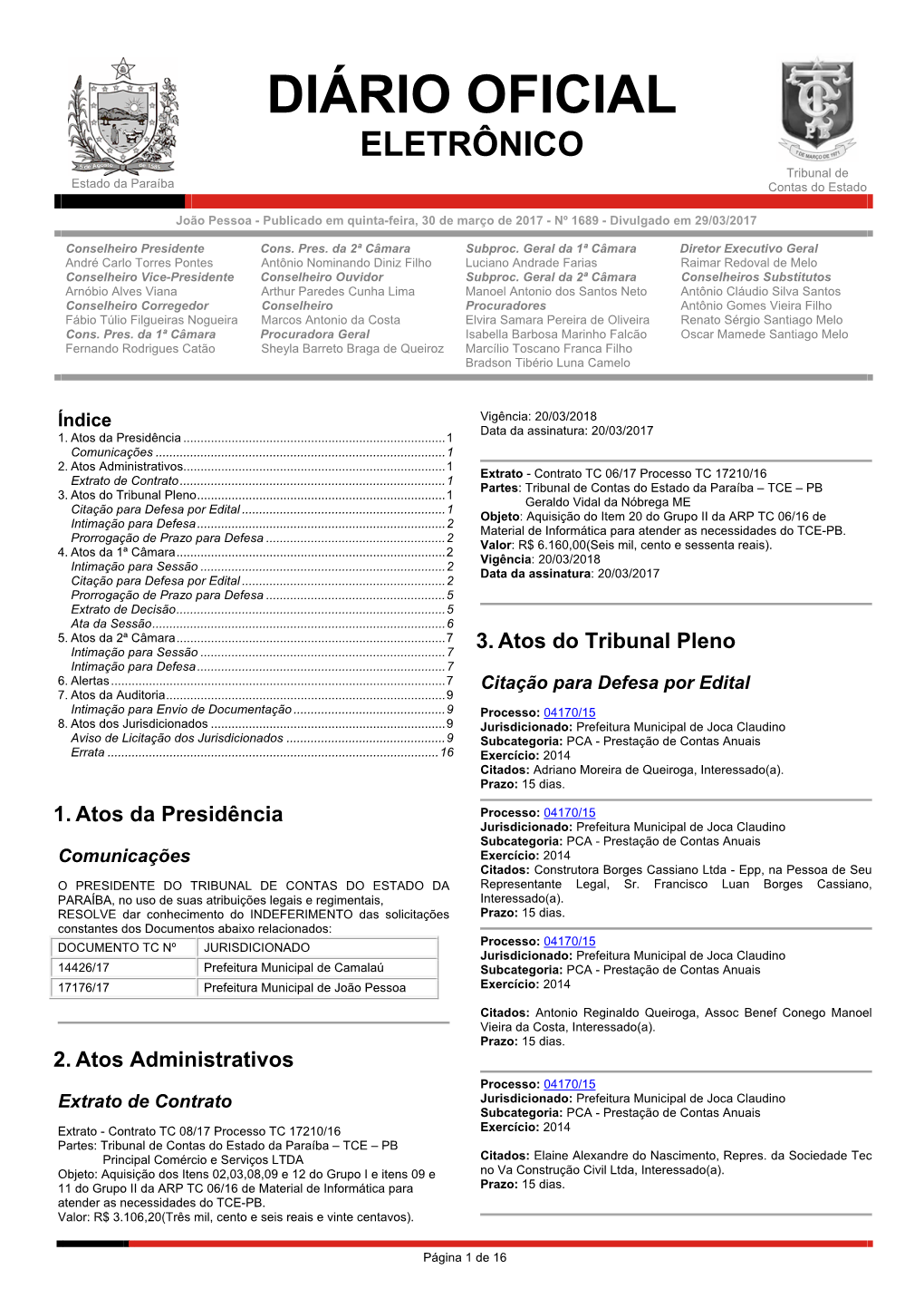 Diário Oficial Eletrônico Do TCE-PB - Publicado Em Quinta-Feira, 30 De Março De 2017 - Nº 1689