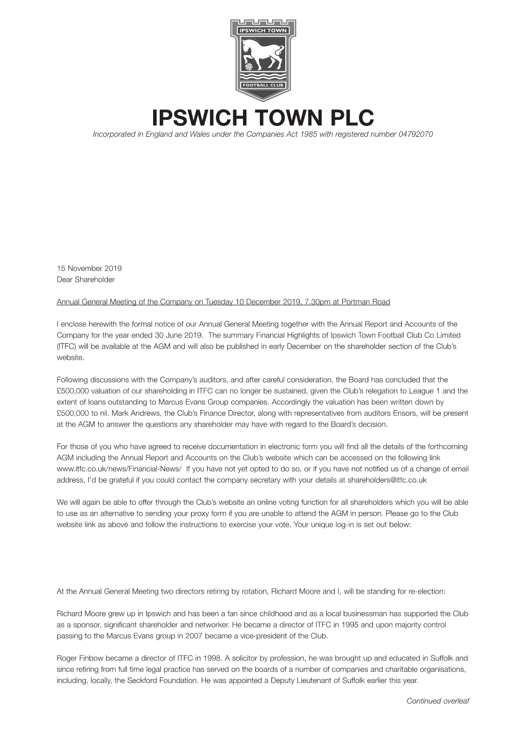 IPSWICH TOWN PLC Incorporated in England and Wales Under the Companies Act 1985 with Registered Number 04792070