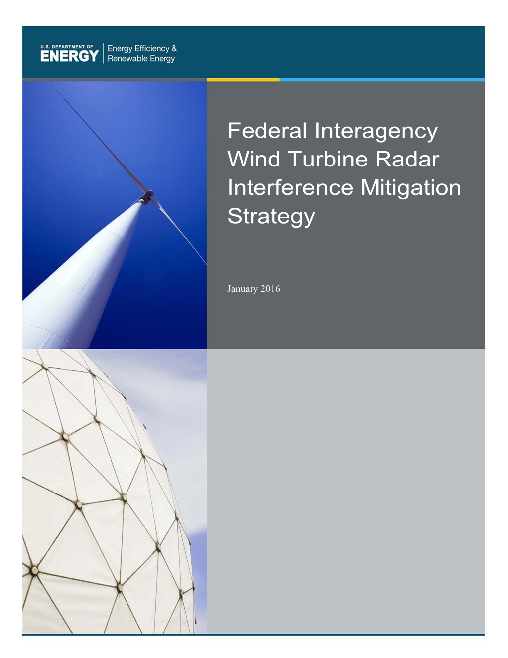 Federal Interagency Wind Turbine Radar Interference Mitigation Strategy