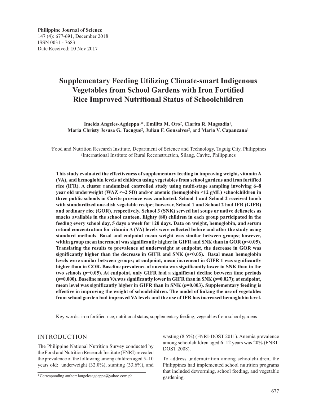 Supplementary Feeding Utilizing Climate-Smart Indigenous Vegetables from School Gardens with Iron Fortified Rice Improved Nutritional Status of Schoolchildren